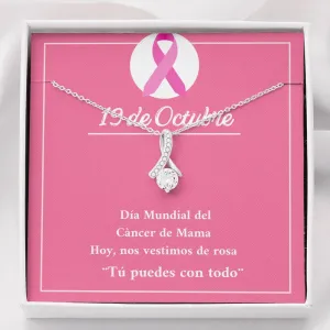 Cancer de Mama - Tu puedes con todo