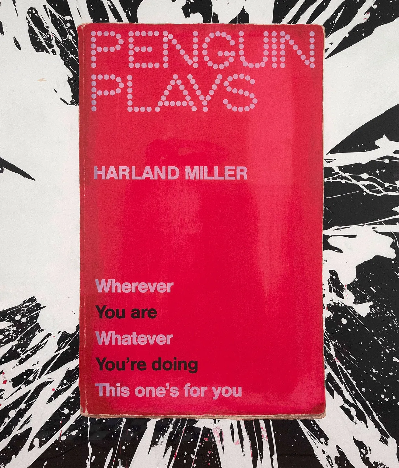 HARLAND MILLER "WHATEVER YOU'RE DOING" SILKSCREEN, 2014