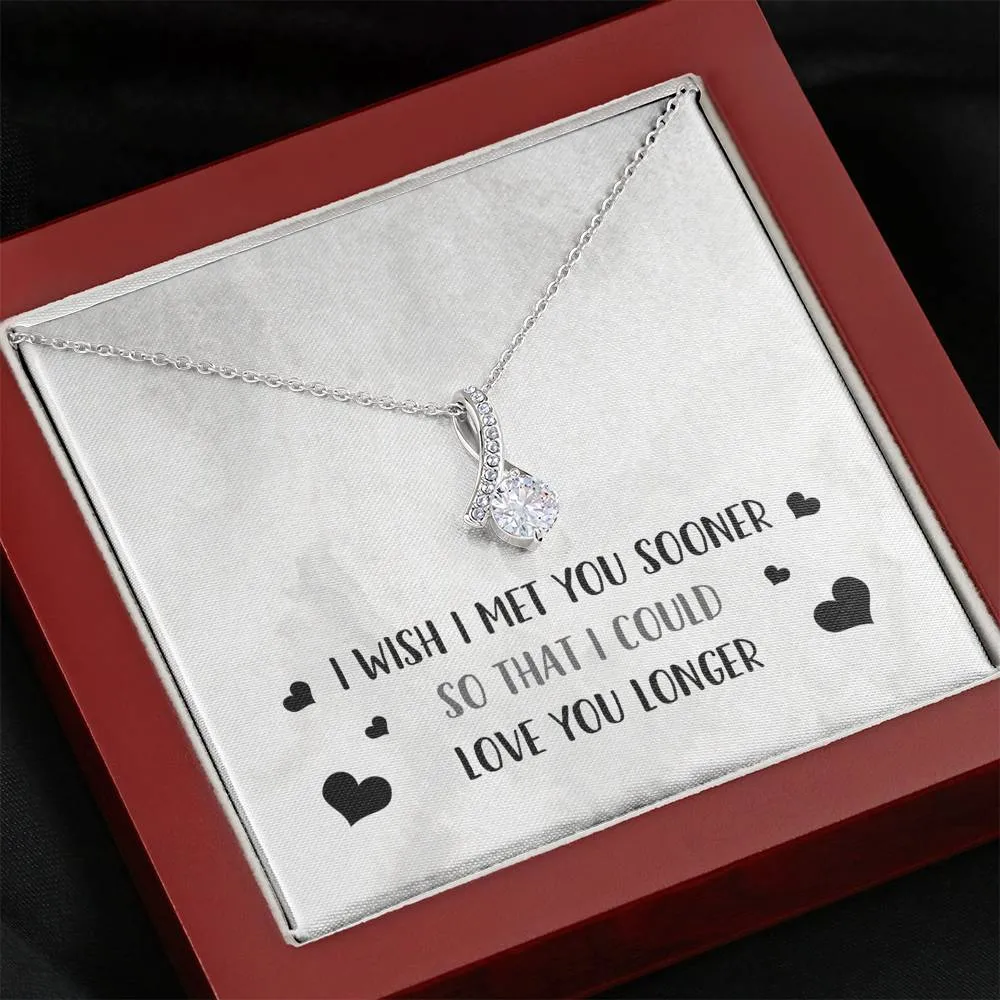 I Wish I Met You Sooner Ribbon Drop Pendant Necklace