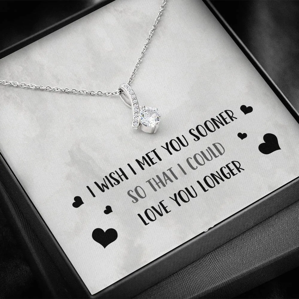 I Wish I Met You Sooner Ribbon Drop Pendant Necklace