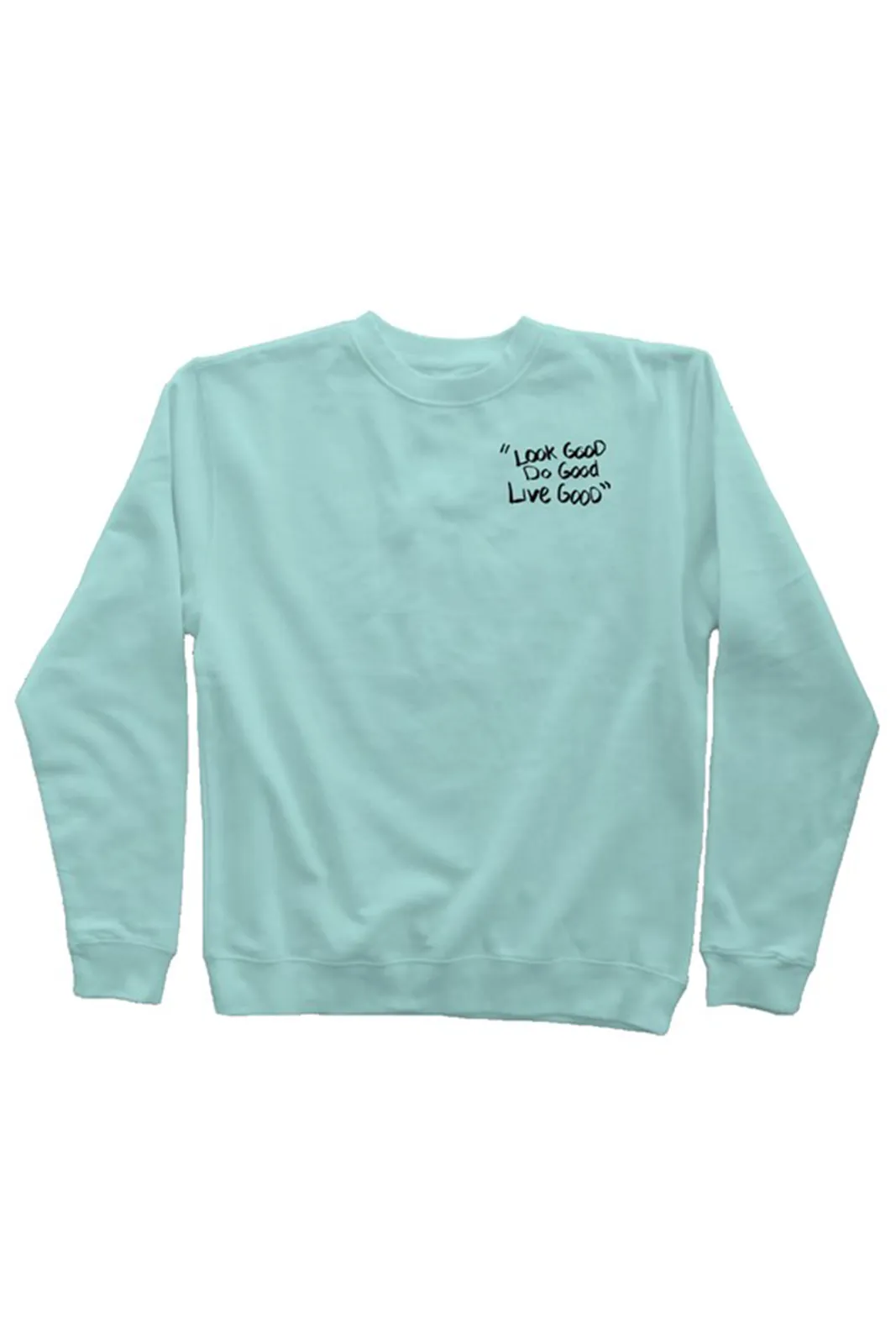 Mint Look Good Crewneck