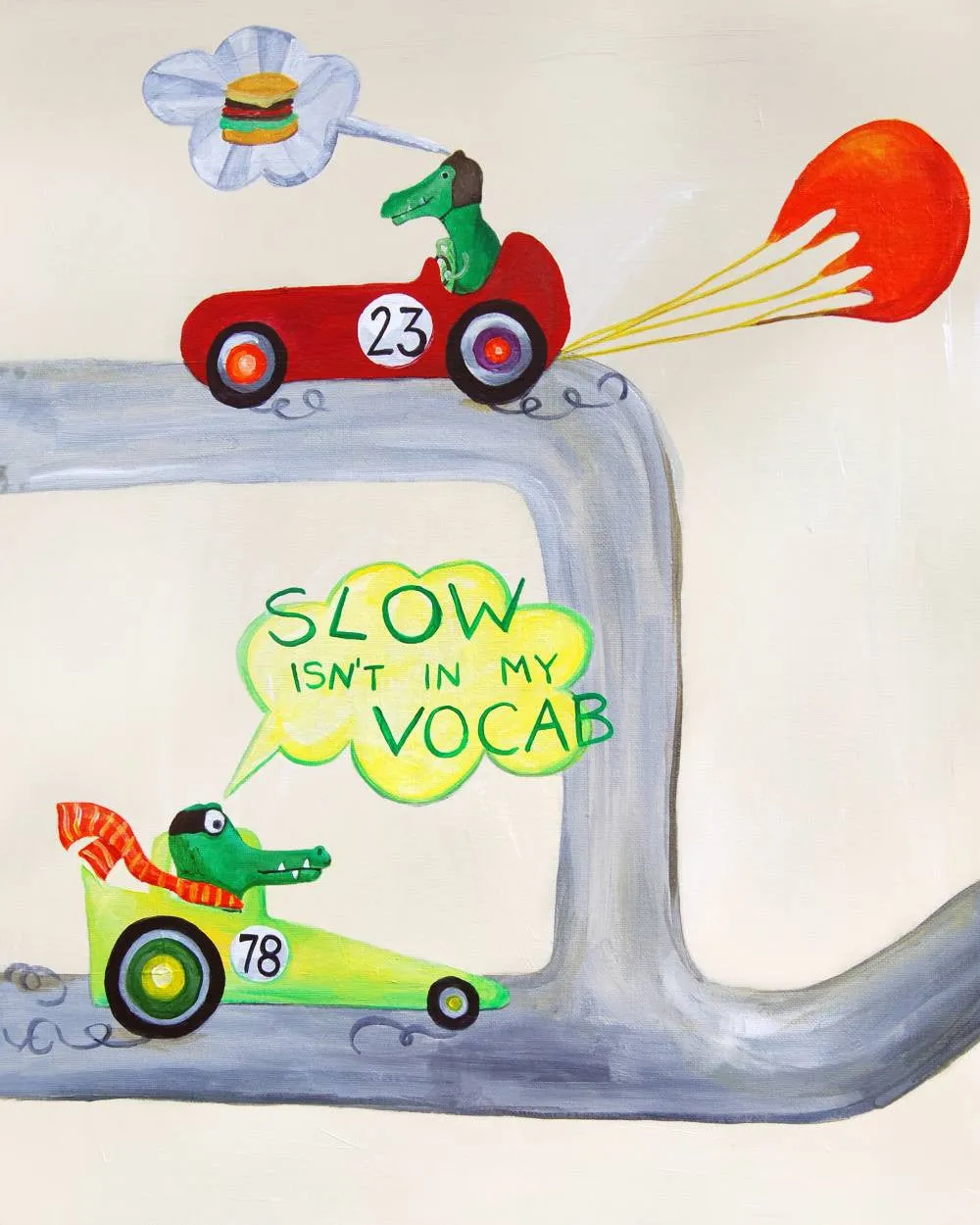 Slow Isn't in my Vocab  - Nursery Quote Art