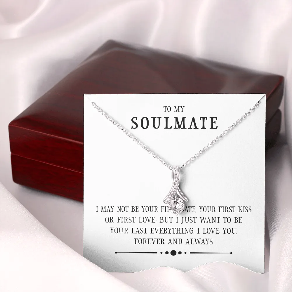 Soulmate - I May Not Be Your First Date Alluring Beauty Infinity Necklace Message Card