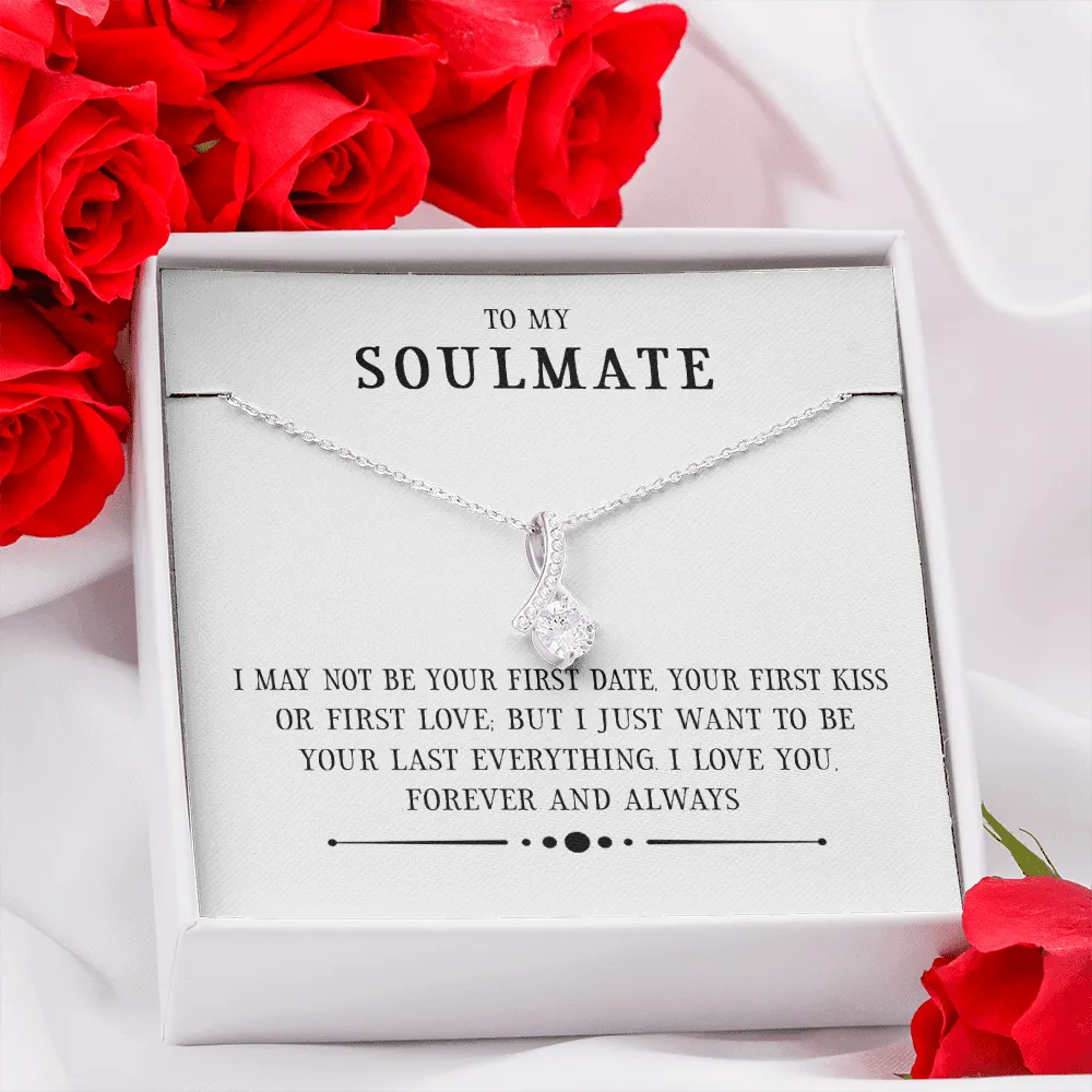 Soulmate - I May Not Be Your First Date Alluring Beauty Infinity Necklace Message Card