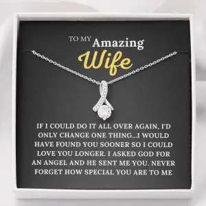 To My Amazing Wife - My Angel