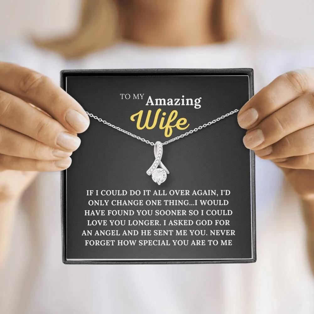 To My Amazing Wife - My Angel