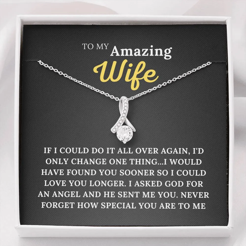 To My Amazing Wife - My Angel