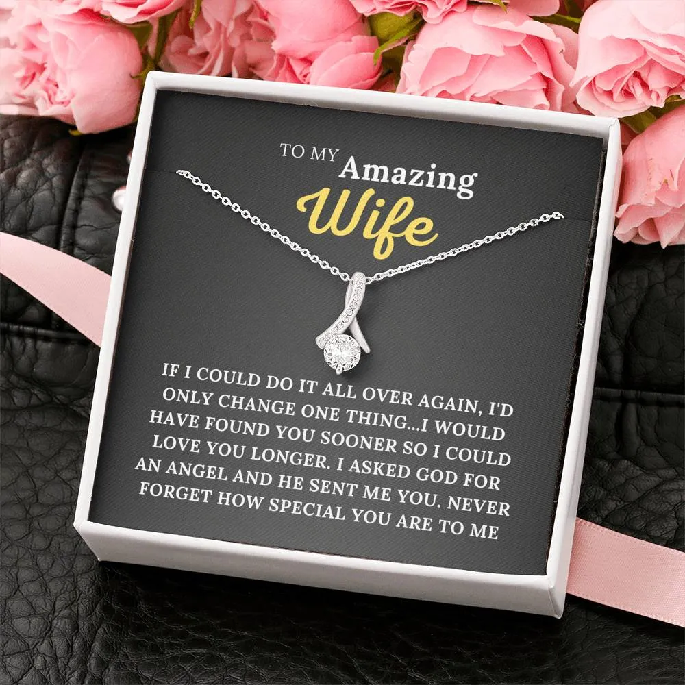 To My Amazing Wife - My Angel