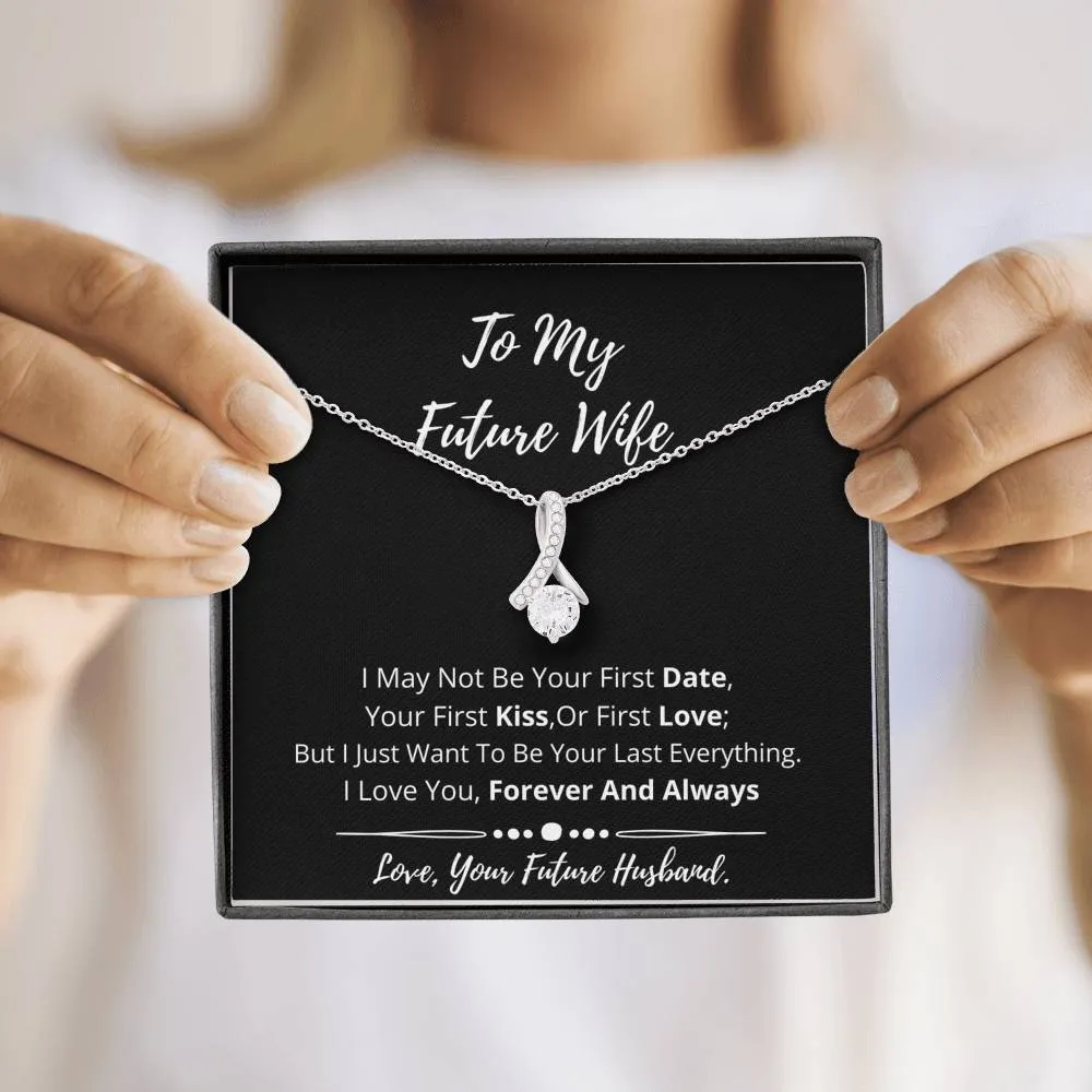 To My Future Wife- I Love You 3