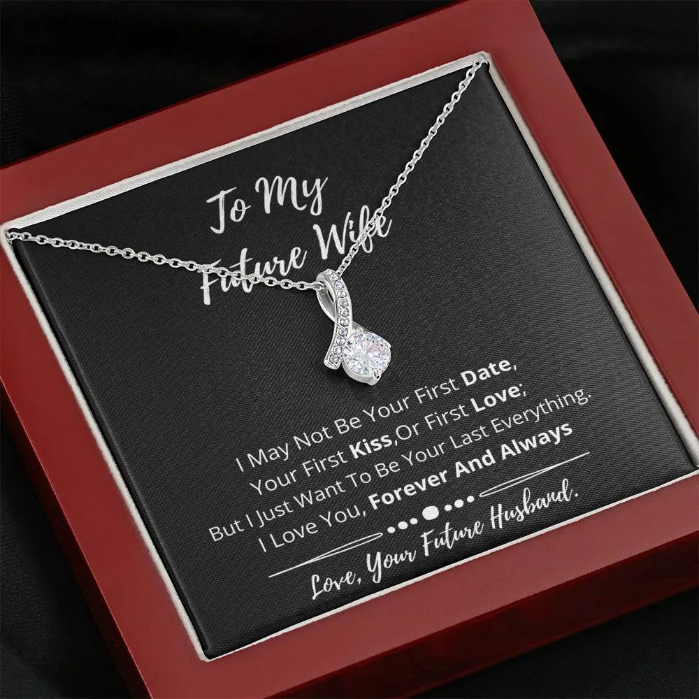 To My Future Wife- I Love You 3