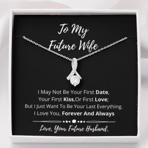To My Future Wife- I Love You 3