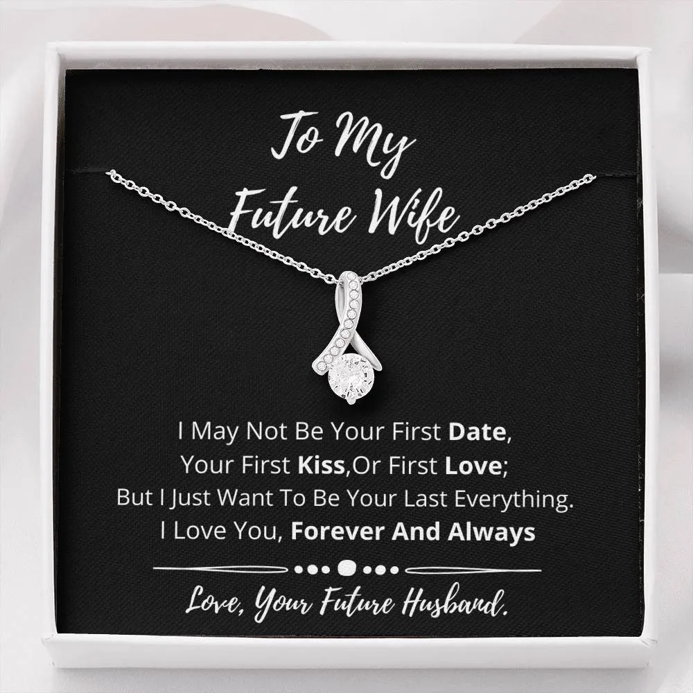 To My Future Wife- I Love You 3