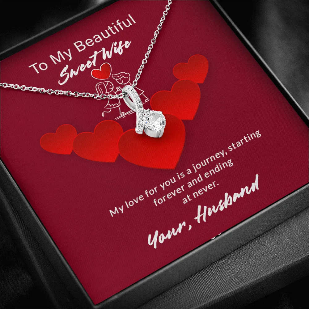 Wife - My Love For You Is A Jurney - Alluring Beauty Infinity Necklace Message Card