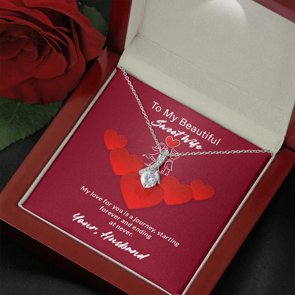 Wife - My Love For You Is A Jurney - Alluring Beauty Infinity Necklace Message Card